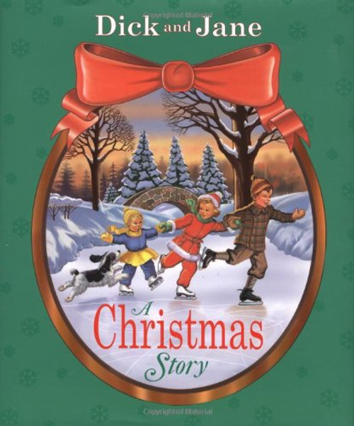 Dick and Jane: A Christmas Story