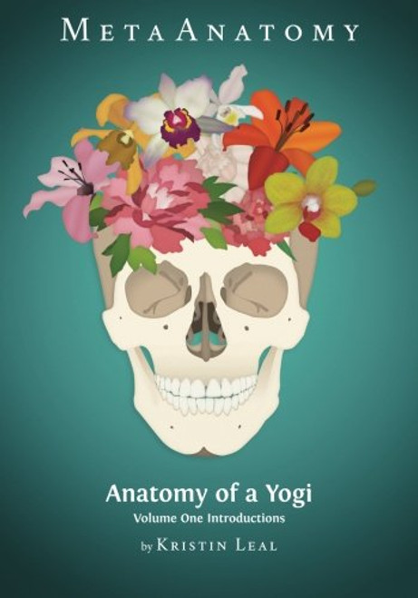 MetaAnatomy: Anatomy of a Yogi