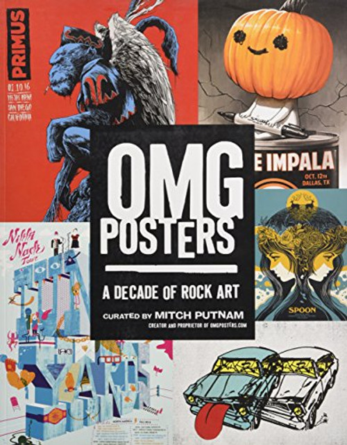 OMG Posters: A Decade of Rock Art