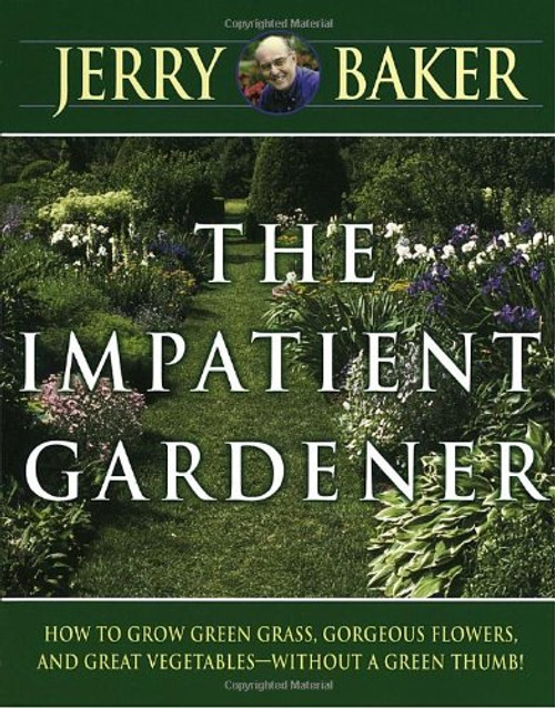 The Impatient Gardener