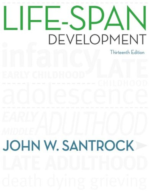 Life-Span Development, 13th Edition