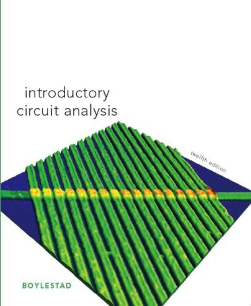 Introductory Circuit Analysis (12th Edition)