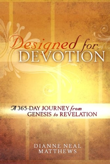 Designed for Devotion: A 365-Day Journey from Genesis to Revelation