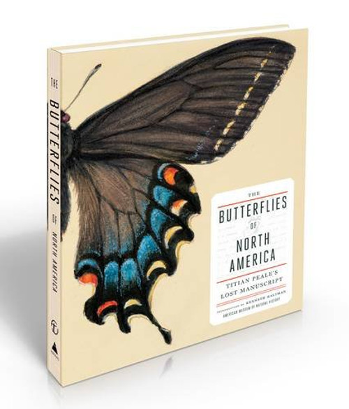 The Butterflies of North America: Titian Peale's Lost Manuscript