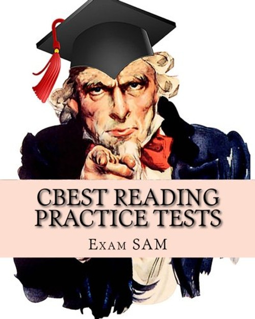 CBEST Reading Practice Tests: CBEST Test Preparation Reading Study Guide