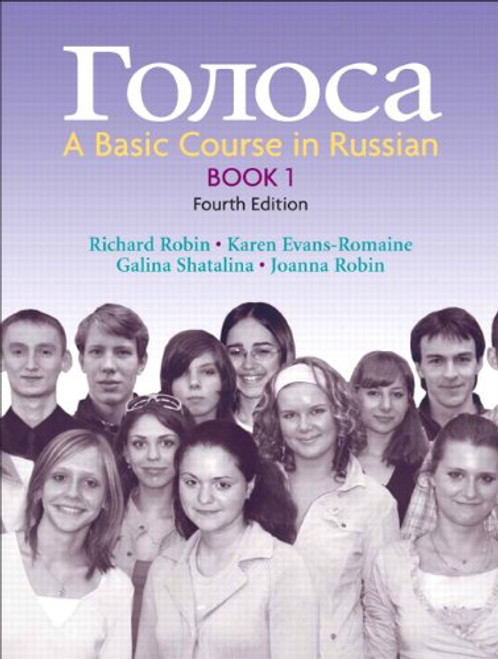 Golosa: A Basic Course in Russian, Book 1 (4th Edition) (Bk. 1)