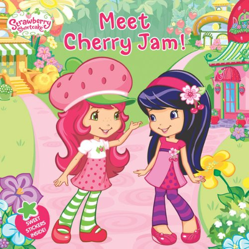 Meet Cherry Jam! (Strawberry Shortcake)