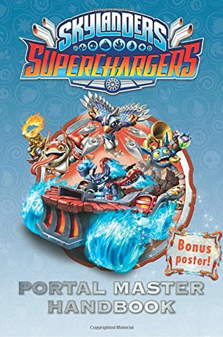 SuperChargers Portal Master Handbook (Skylanders Universe)