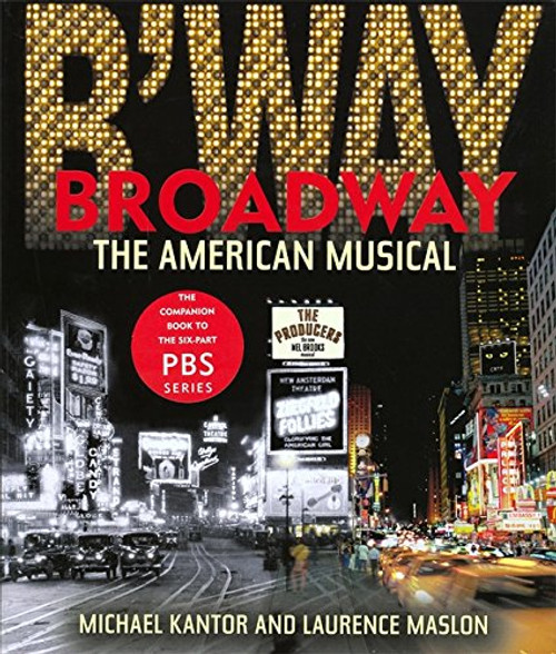 Broadway: The American Musical