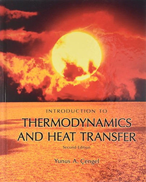 Introduction to Thermodynamics and Heat Transfer