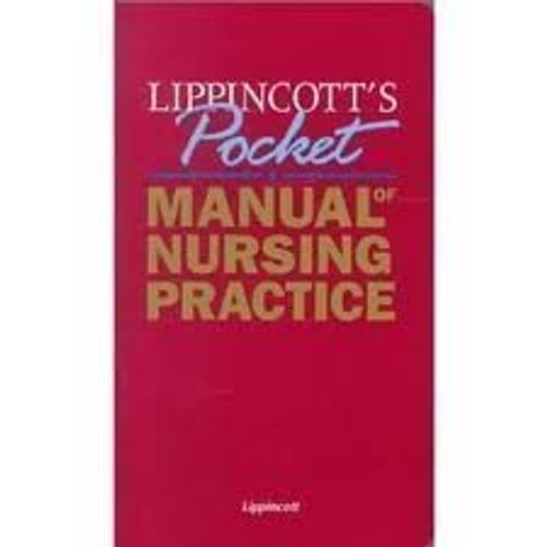 Lippincott's Pocket Manual of Nursing Practice