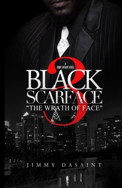 Black Scarface 3 The Wrath of Face