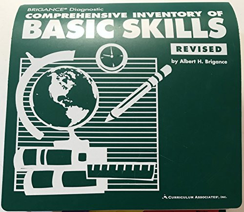 Brigance Comprehensive Inventory of Basic Skills, Revised Edition