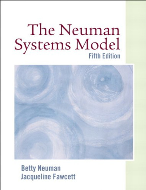 The Neuman Systems Model (5th Edition)