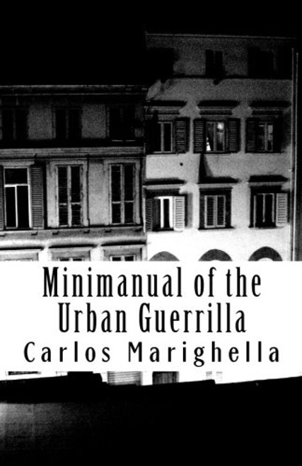 Minimanual of the Urban Guerrilla