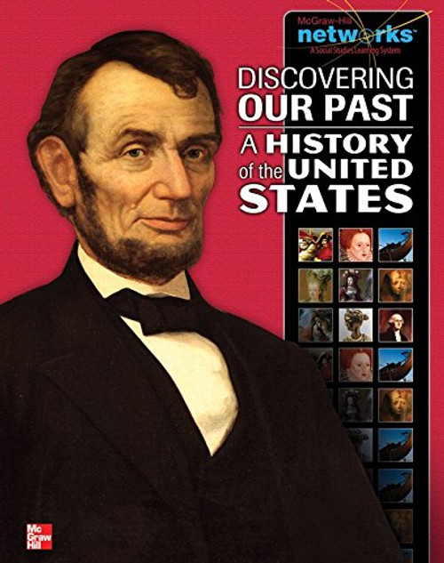Discovering Our Past: A History of the United States, Student Edition (THE AMERICAN JOURNEY TO 1877)