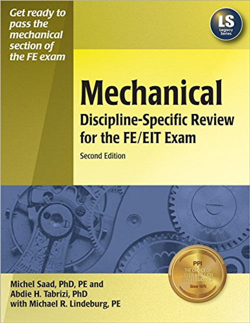 Mechanical Discipline-Specific Review for the FE/EIT Exam, 2nd Ed