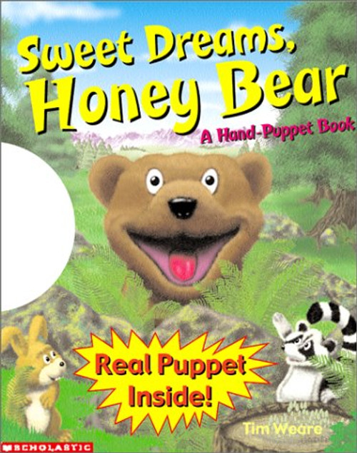 Sweet Dreams, Honey Bear: A Hand-Puppet Book