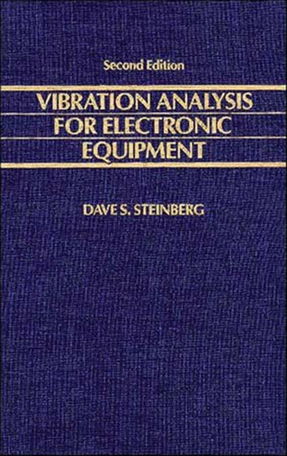 Vibration Analysis for Electronic Equipment, 2nd Edition