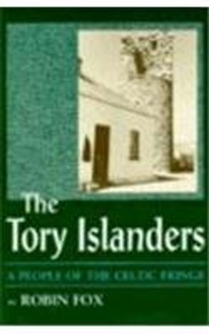 Tory Islanders: A People Of The Celtic Fringe