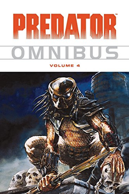 Predator Omnibus Volume 4 (v. 4)