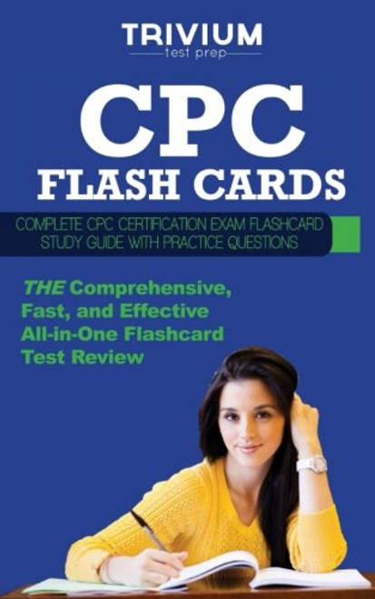 CPC Exam Flash Cards: Complete CPC Certification Flash Card Study Guide with Practice Questions