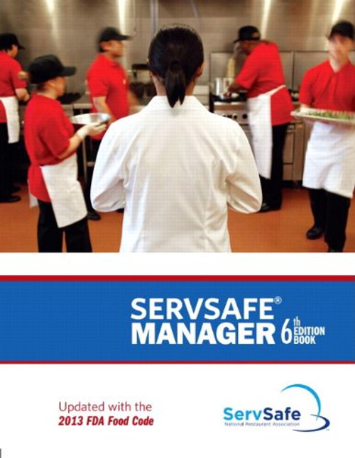 ServSafe Manager, Revised with ServSafe Online Exam Voucher (6th Edition)