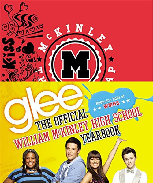 Glee: The Official William McKinley High School Yearbook
