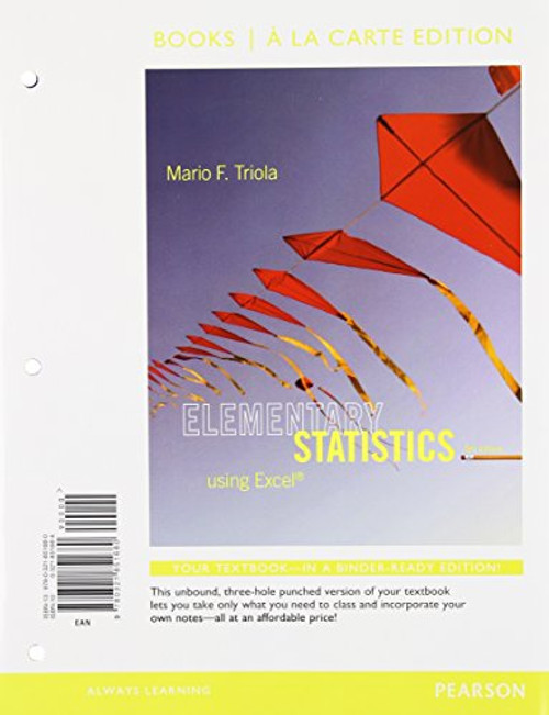 Elementary Statistics Using Excel, Books a la Carte Edition Plus NEW MyLab Statistics  with Pearson eText -- Access Card Package (5th Edition)