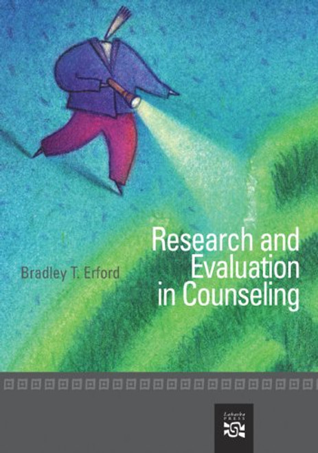 Research and Evaluation in Counseling (Research, Statistics, & Program Evaluation)