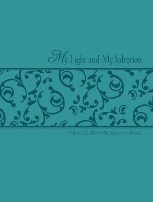 My Light and My Salvation: One Year Devotional Journal