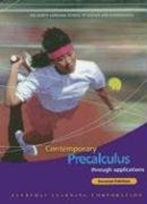 Contemporary Precalculus through Applications, Student Edition