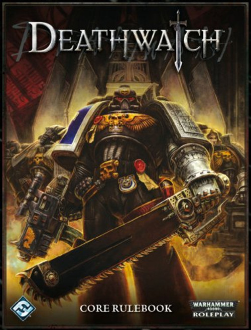 Warhammer 40K RPG: Deathwatch Core Rulebook