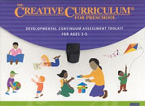 The Creative Curriculum Developmental Continuum Assessment Toolkit for ages 3-5