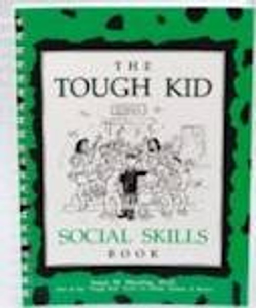 The Tough Kid Social Skills Book