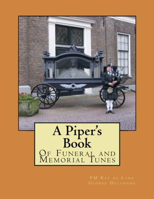 A Piper's Book of Funeral and Memorial Tunes