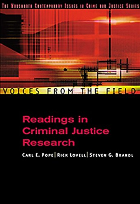 Voices from the Field: Readings in Criminal Justice Research (Criminal Justice Series)