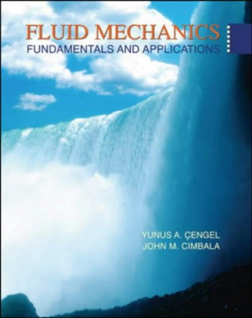 Fluid Mechanics (Mcgraw-Hill Series in Mechanical Engineering)