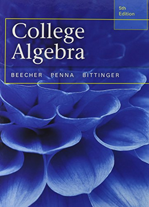 College Algebra with Integrated Review plus MML Student Access Card and Sticker (5th Edition)