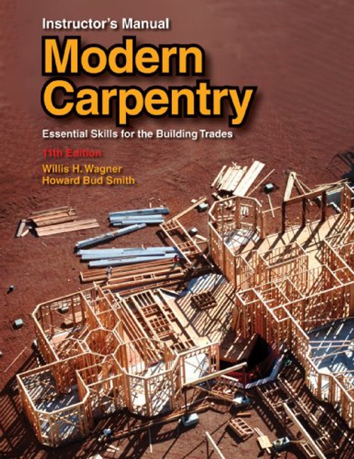 Modern Carpentry Instructor's Manual