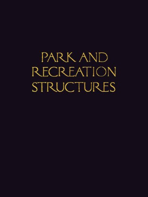 Park and Recreation Structures