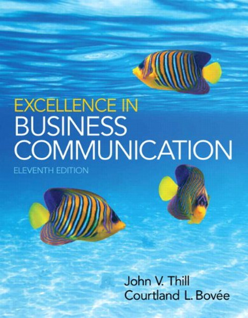 Excellence in Business Communication Plus 2014 MyBCommLab with Pearson eText -- Access Card Package (11th Edition)
