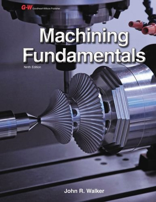 Machining Fundamentals Instructor's Workbook