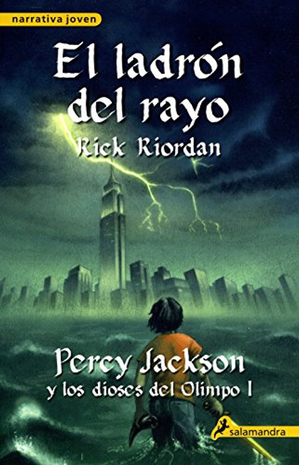 El ladron del rayo / The Lightning Thief (Percy Jackson Y Los Dioses Del Olimpo/ Percy Jackson and the Olympians) (Spanish Edition)