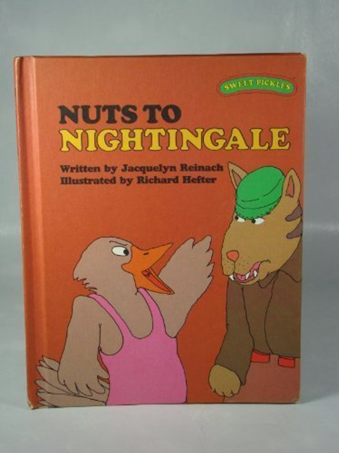 Nuts to Nightingale (Sweet Pickles Series)