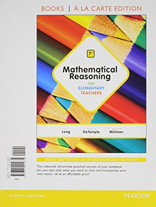 Mathematical Reasoning for Elementary Teachers, Books a la Carte Edition Plus MyLab Math -- Access Card Package (7th Edition)