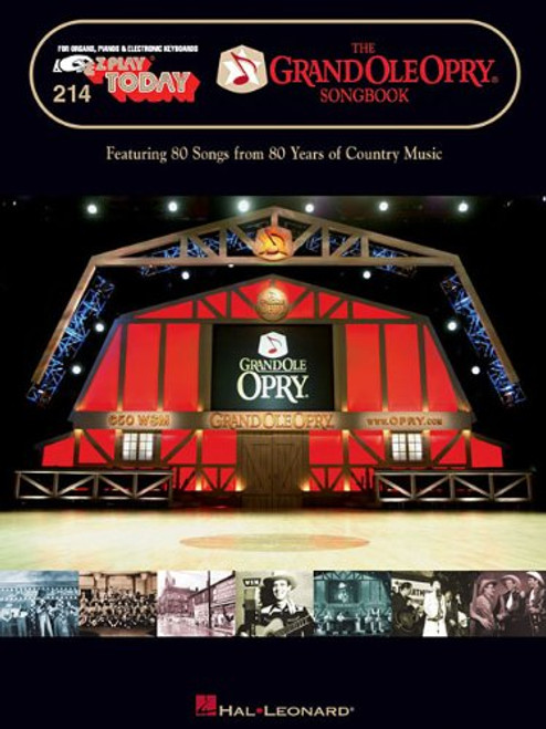 The Grand Ole Opry Songbook: E-Z Play Today Volume 214