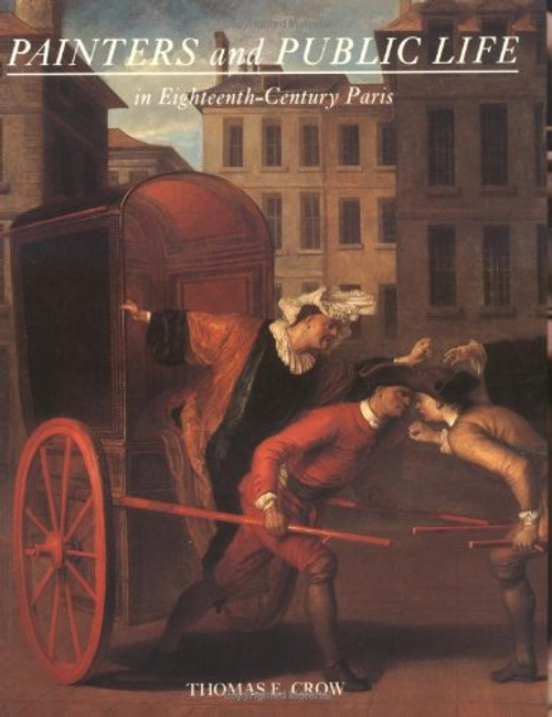 Painters and Public Life in Eighteenth-Century Paris