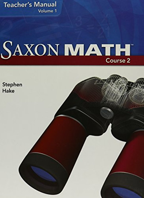 Saxon Math, Course 2, Vol. 1: Teacher Manual