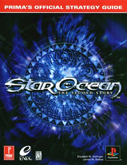 Star Ocean: The Second Story -- Prima's Official Strategy Guide